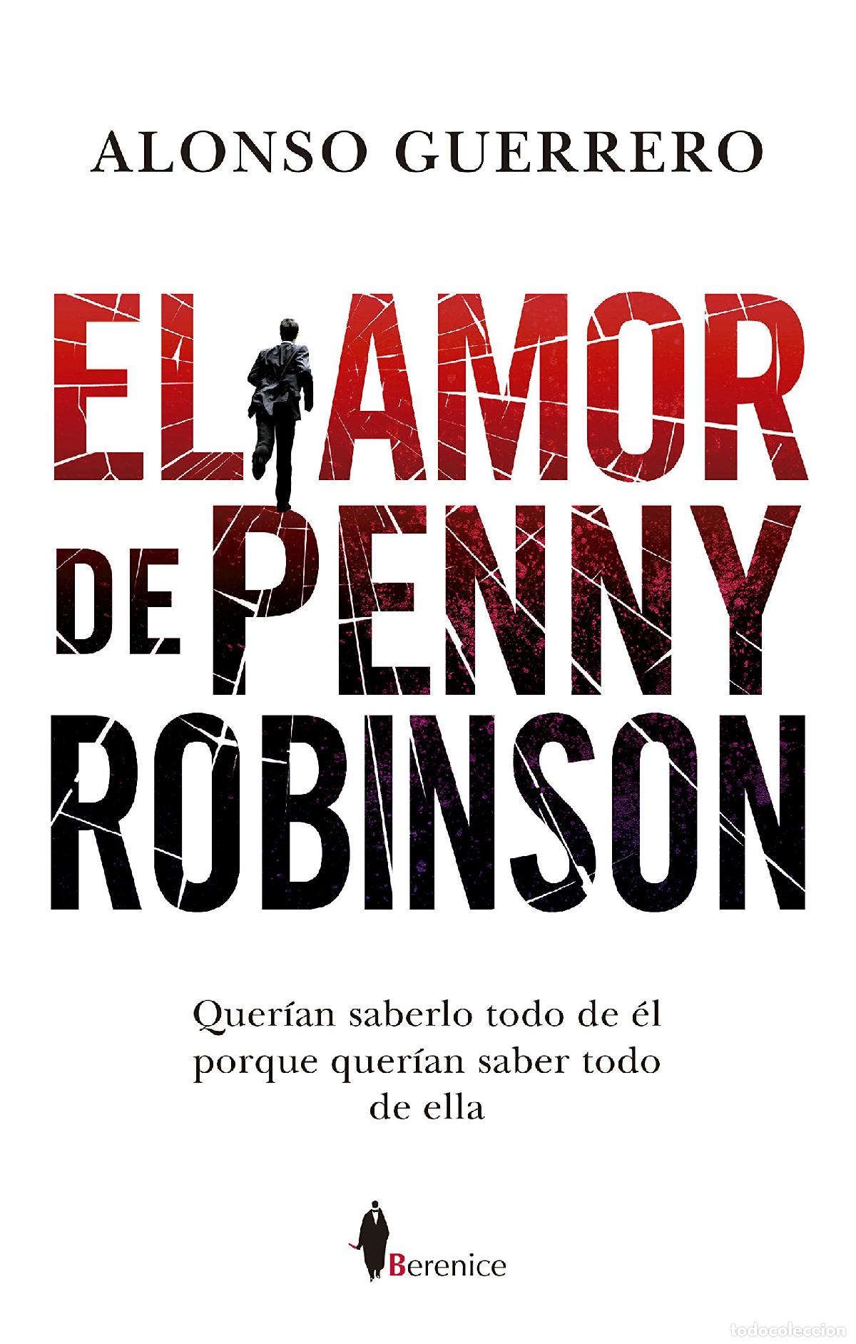 Libros de segunda mano: El Amor de Penny Robinson (Novela)