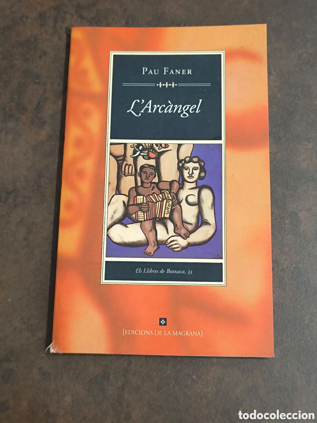 Libros de segunda mano: L&acute;ARCANGEL DE PAU FANER (LA MAGRANA)