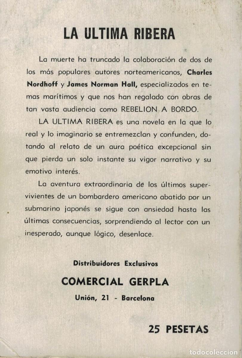 Libros de segunda mano: C. Nordhoff y J.Norman Hall, La &uacute;ltima ribera - Foto 2