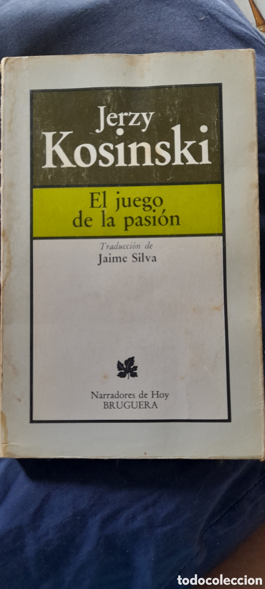 Libros de segunda mano: El juego de la pasi&oacute;n. Jerzy Kosinsky