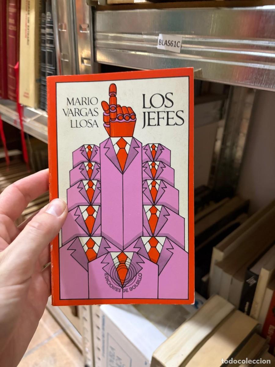 Libros de segunda mano: BLAS61C Mario Vargas Llosa Los jefes Ediciones de Bolsillo