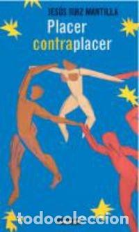Libros de segunda mano: Placer contra placer