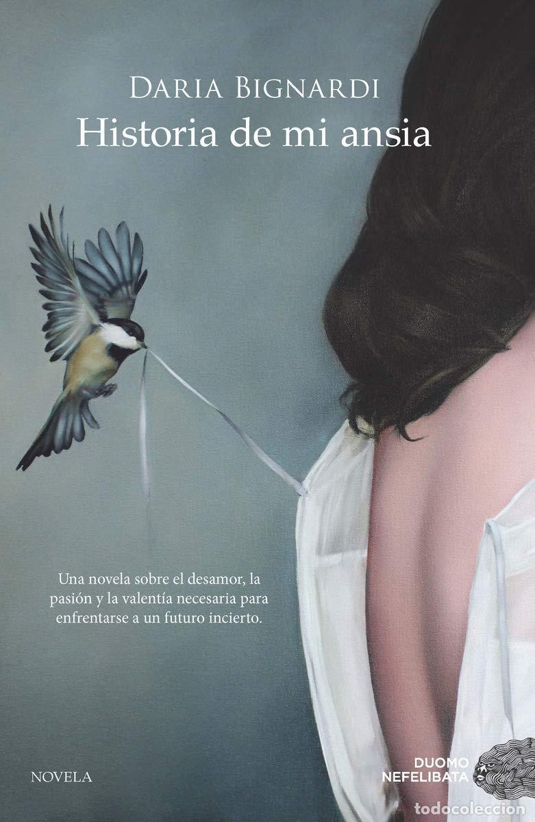 Libros de segunda mano: Historia de mi ansia (NEFELIBATA)