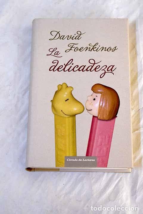 Libros de segunda mano: La Delicadeza - Foenkinos, David