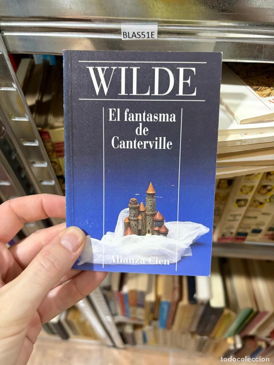 Libros de segunda mano: BLAS51E Oscar Wilde El fantasma de Canterville Alianza Cien