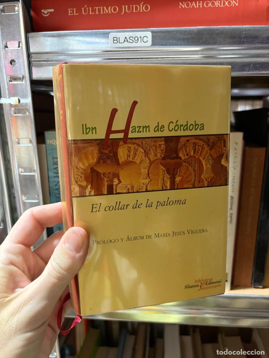 Libros de segunda mano: BLAS91C Ibn Hazm de C&oacute;rdoba El collar de la paloma Biblioteca Alianza Editorial 30 Aniversario