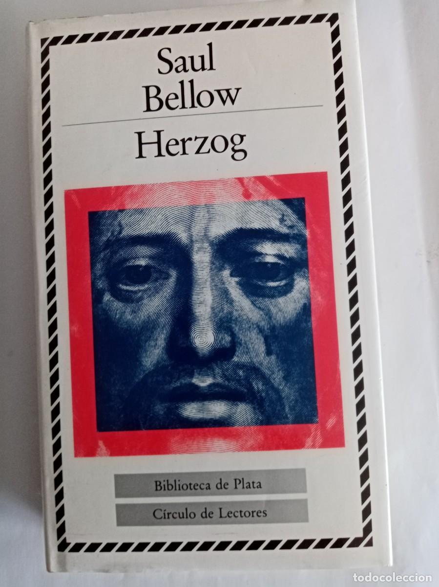 Libros de segunda mano: HERZOG. Saul Bellow ( C&Iacute;RCULO DE LECTORES )