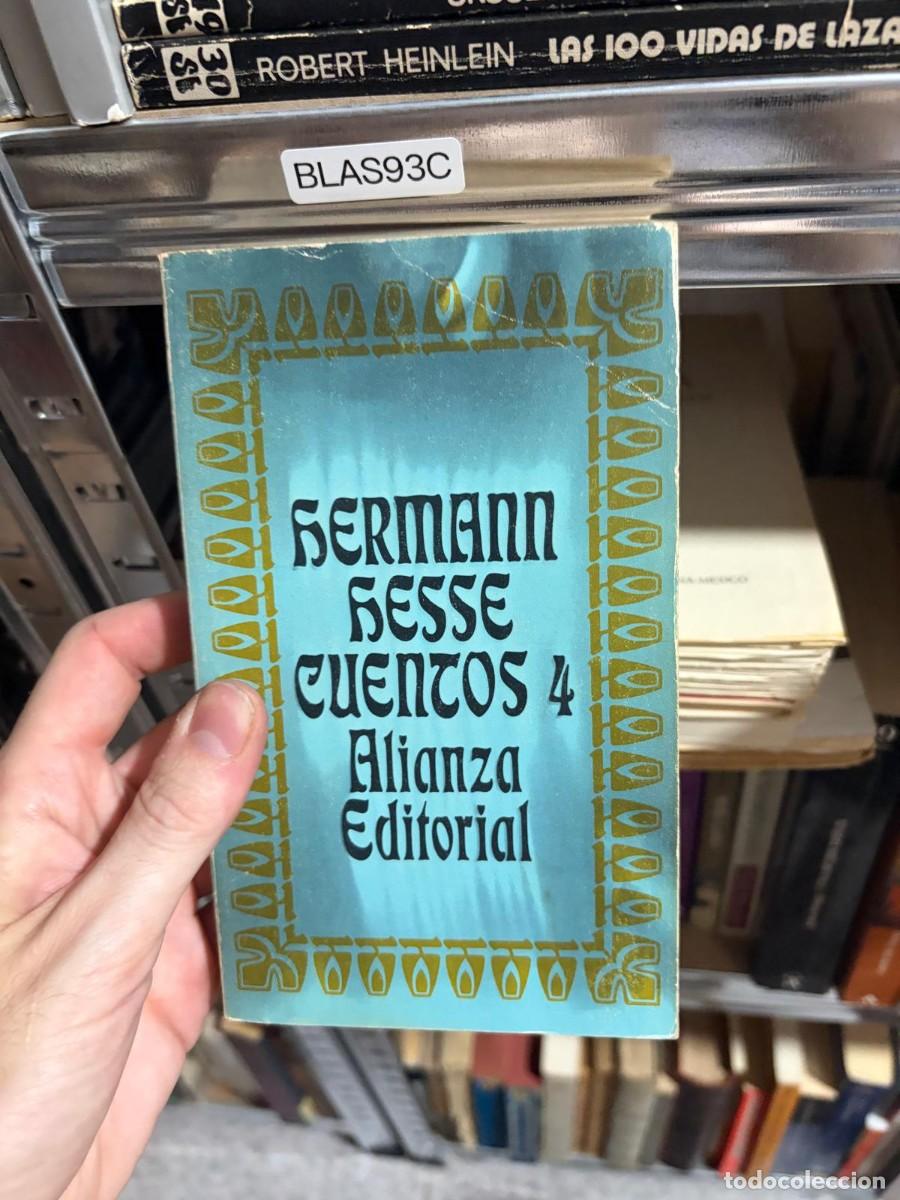 Libros de segunda mano: BLAS93C Cuentos 4 &mdash; Hermann Hesse &mdash; Alianza Editorial.