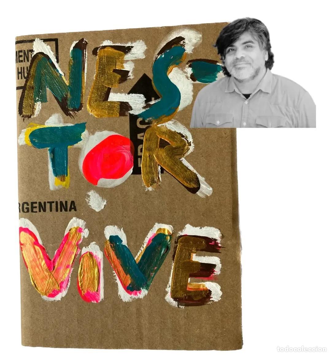 Libros de segunda mano: WASHINGTON CUCURTO &ndash; N&Eacute;STOR VIVE &ndash; ELO&Iacute;SA CARTONERA LM