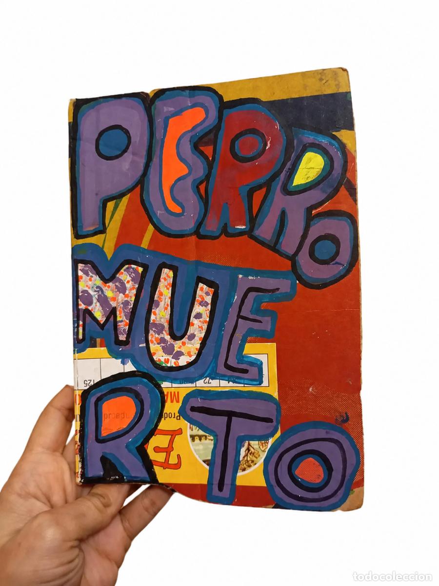 Libros de segunda mano: Fernando Vilches &ndash; Perro muerto &ndash; Elo&iacute;sa Cartonera &ndash; 2017 LM