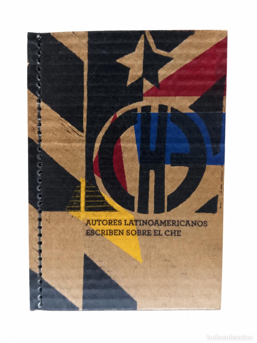 Libros de segunda mano: Varios autores &ndash; Autores latinoamericanos escriben sobre el Che &ndash; Elo&iacute;sa Cartonera LM