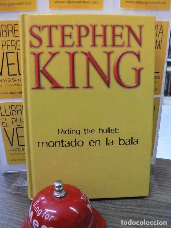 Libros de segunda mano: Riding The Bullet: Montado en la Bala - Stephen King - Rba Coleccionables
