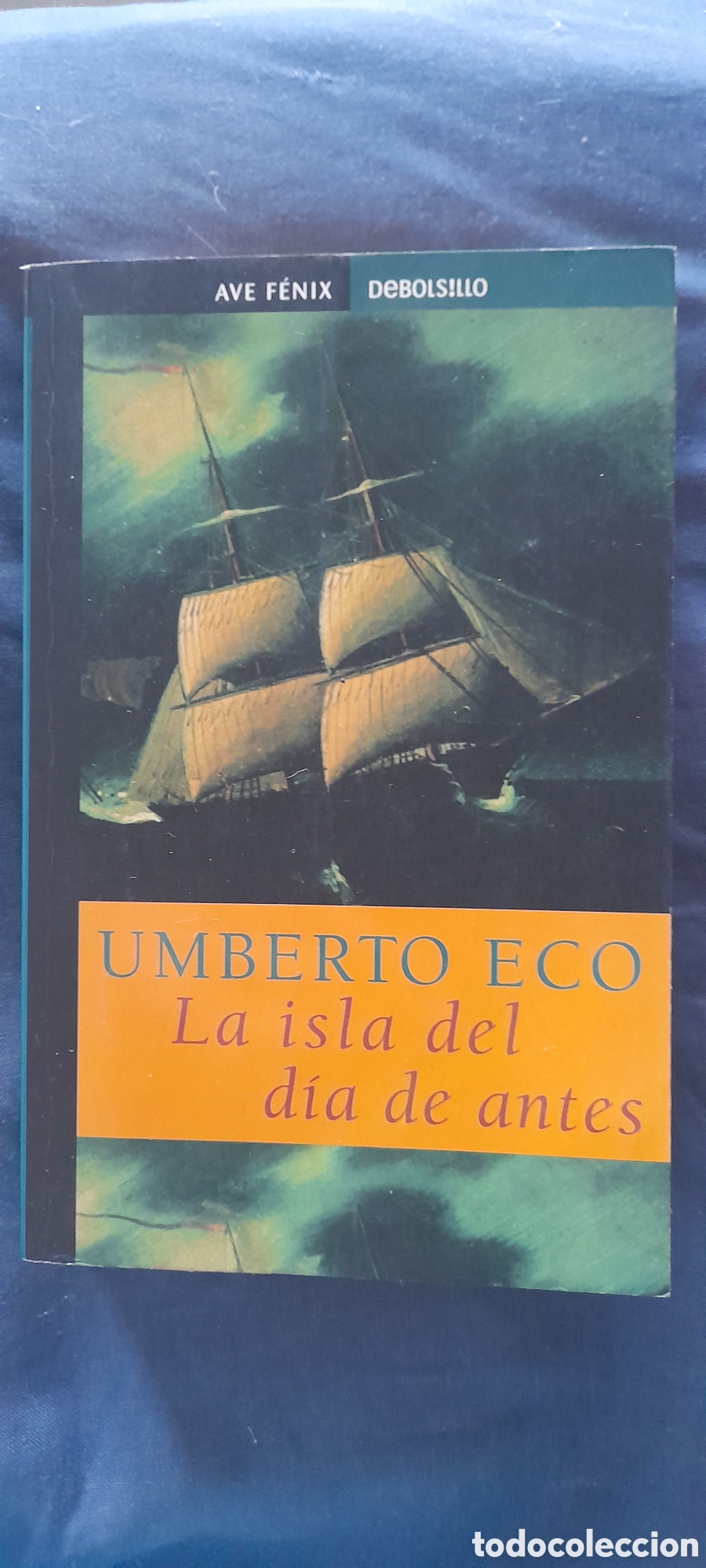 Libros de segunda mano: La isla del d&iacute;a antes. Umberto Eco