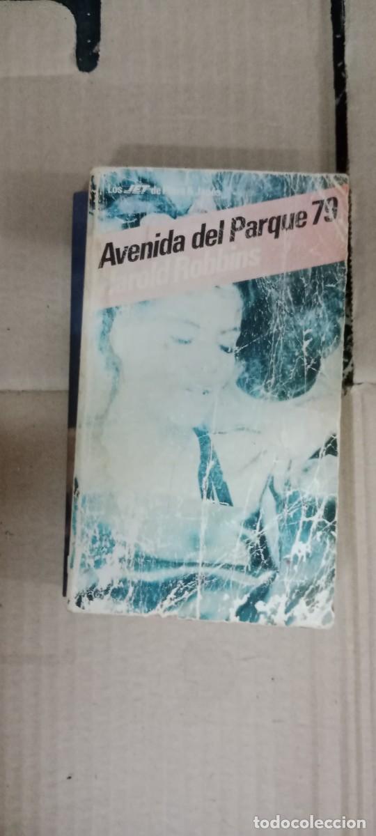 Libros de segunda mano: AVENIDA DEL PARQUE, 79 (HAROLD ROBBINS) LIBRO GG-PSC - Foto 1