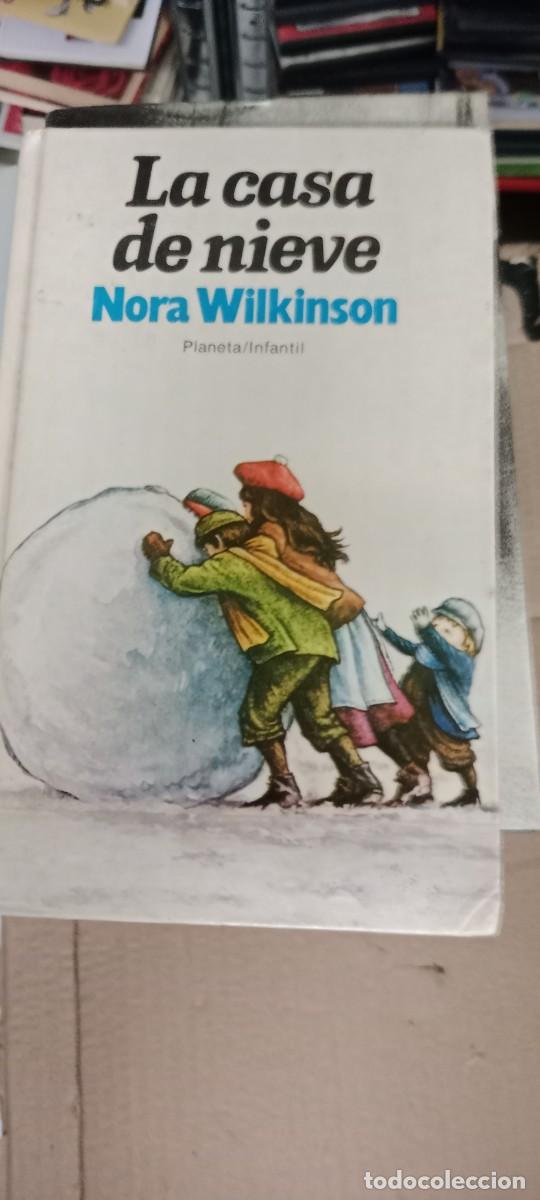 Libros de segunda mano: LA CASA DE NIEVE Wilkinson, Nora LIBRO GG-PSC