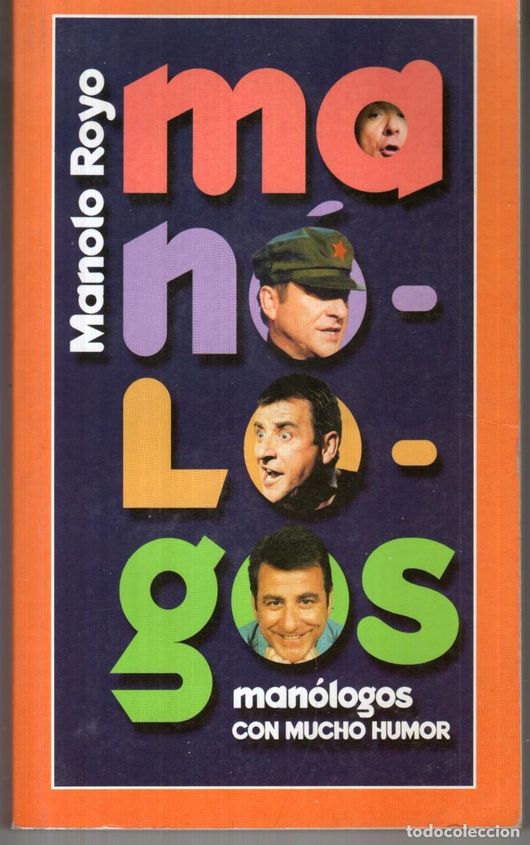 Libros de segunda mano: MONOLOGOS (MANOLO ROYO) ED. TEMAS DE HOY - OFI15J