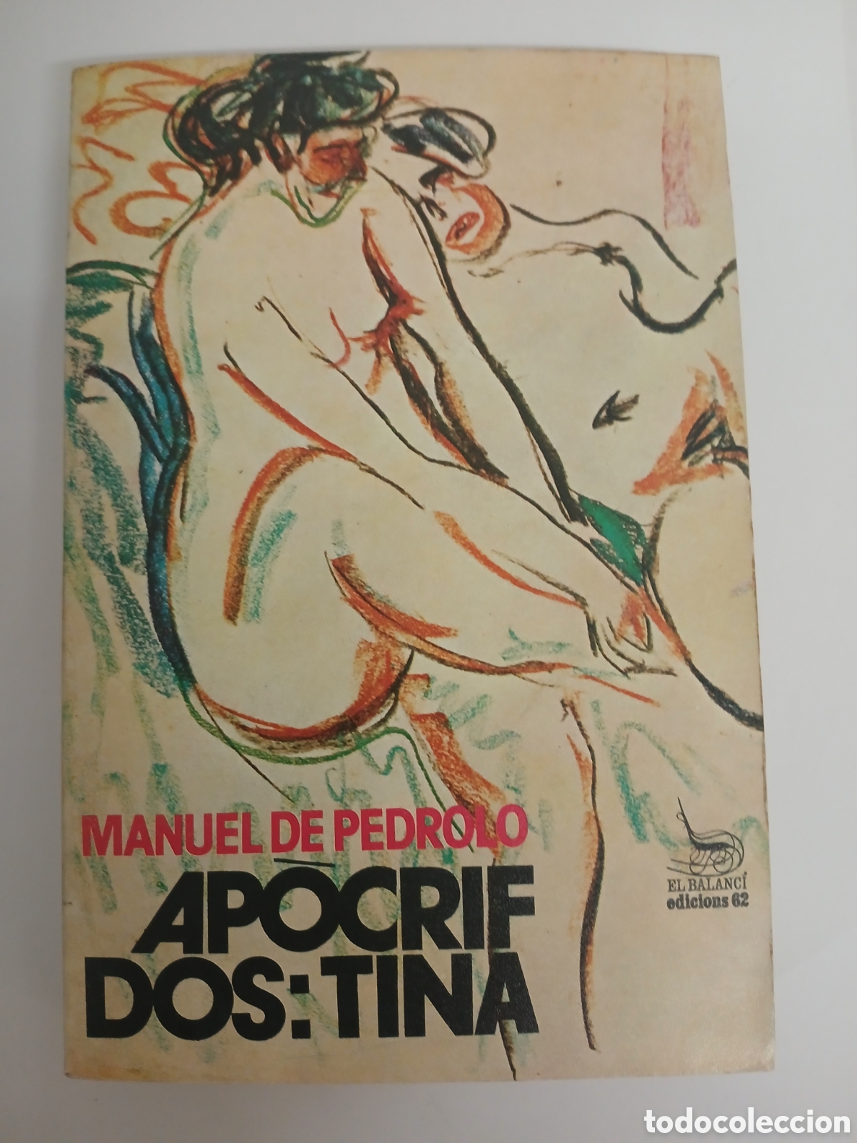 Libros de segunda mano: AP&Ograve;CRIF DOS: TINA MANUEL DE PEDROLO