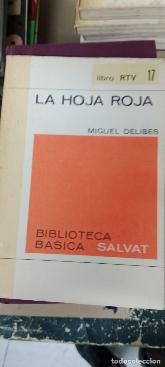 Libros de segunda mano: LA HOJA ROJA MIGUEL DELIBES LIBRO M-REP