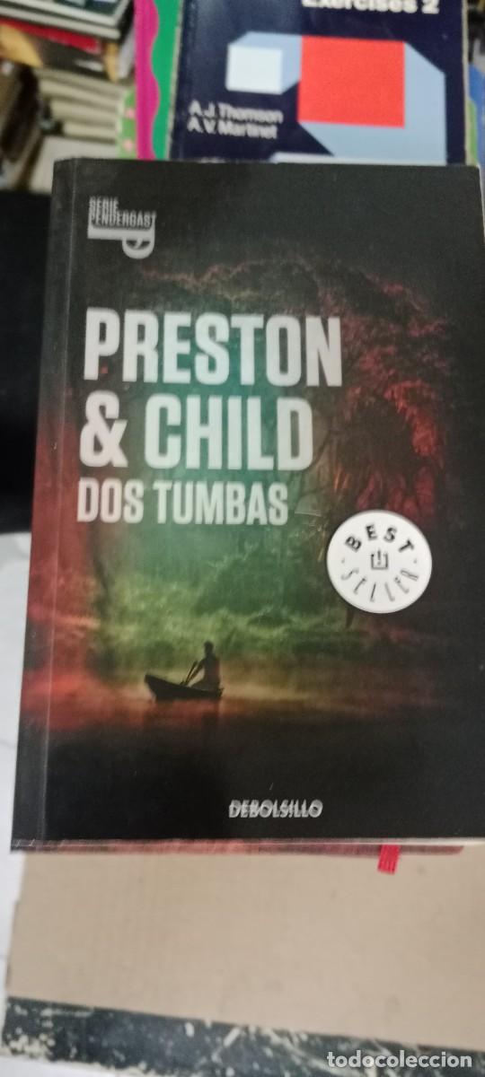 Libros de segunda mano: DOUGLAS PRESTON & LINCOLM CHILD. DOS TUMBAS. PLAZA & JANES. LIBRO M-REP