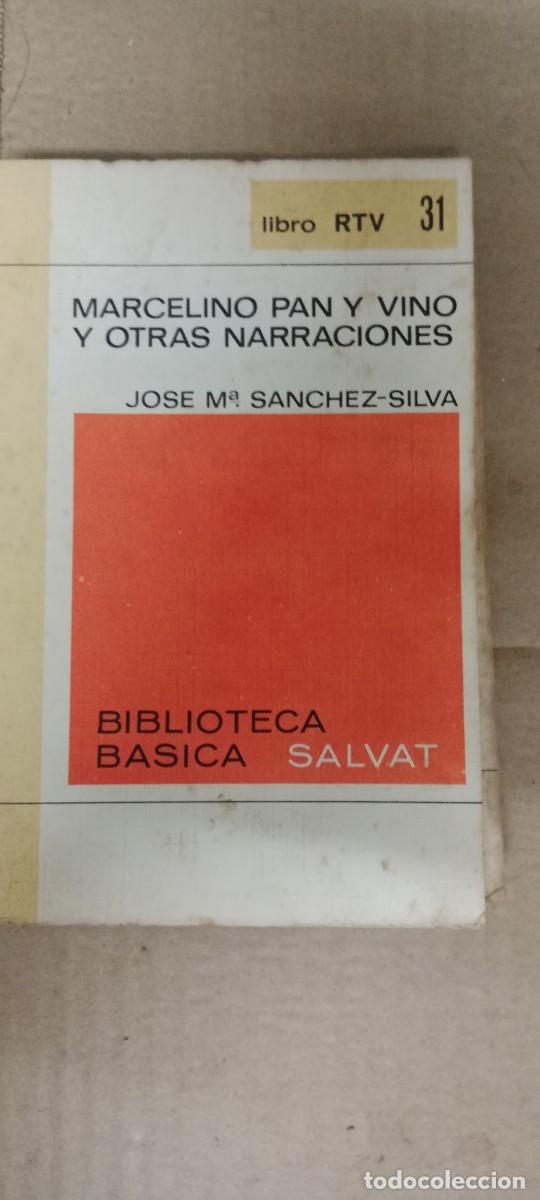 Libros de segunda mano: MARCELINO PAN Y VINO Y OTRAS NARRACIONES JOSE MARIA SANCHEZ SILVA LIBRO M-REP