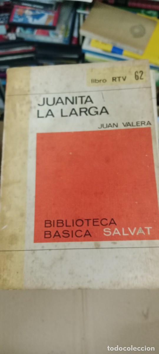 Libros de segunda mano: JUANITA LA LARGA JUAN VALERA LIBRO M-58