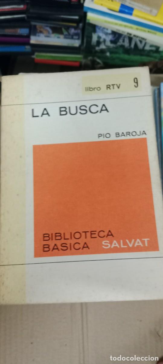 Libros de segunda mano: LA BUSCA PIO BAROJA LIBRO M-58