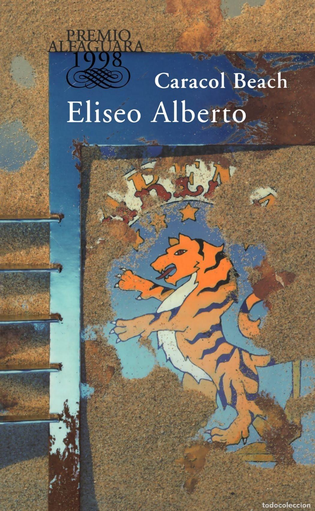 Libros de segunda mano: Caracol Beach - Alberto, Eliseo