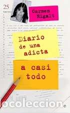 Libros de segunda mano: Diario de una adicto a casi todo/ A Diary of An Almost Everything Addict (Literaria)
