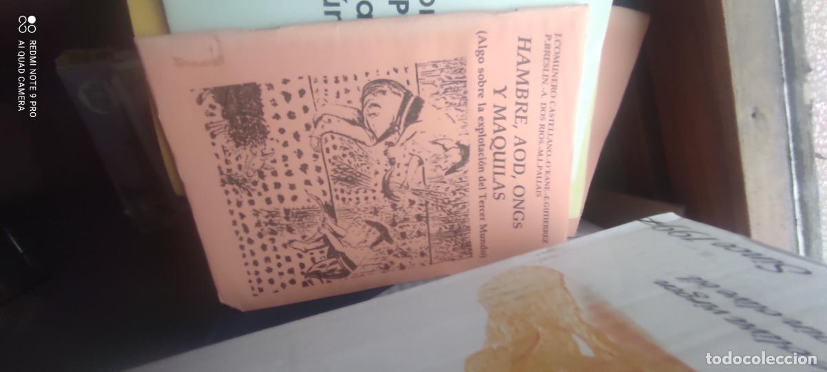 Libros de segunda mano: Hambre, AOD, ONGs y Maquilas (Algo sobre la exploraci&oacute;n del tercer mundo) - J. Comunero Castellano