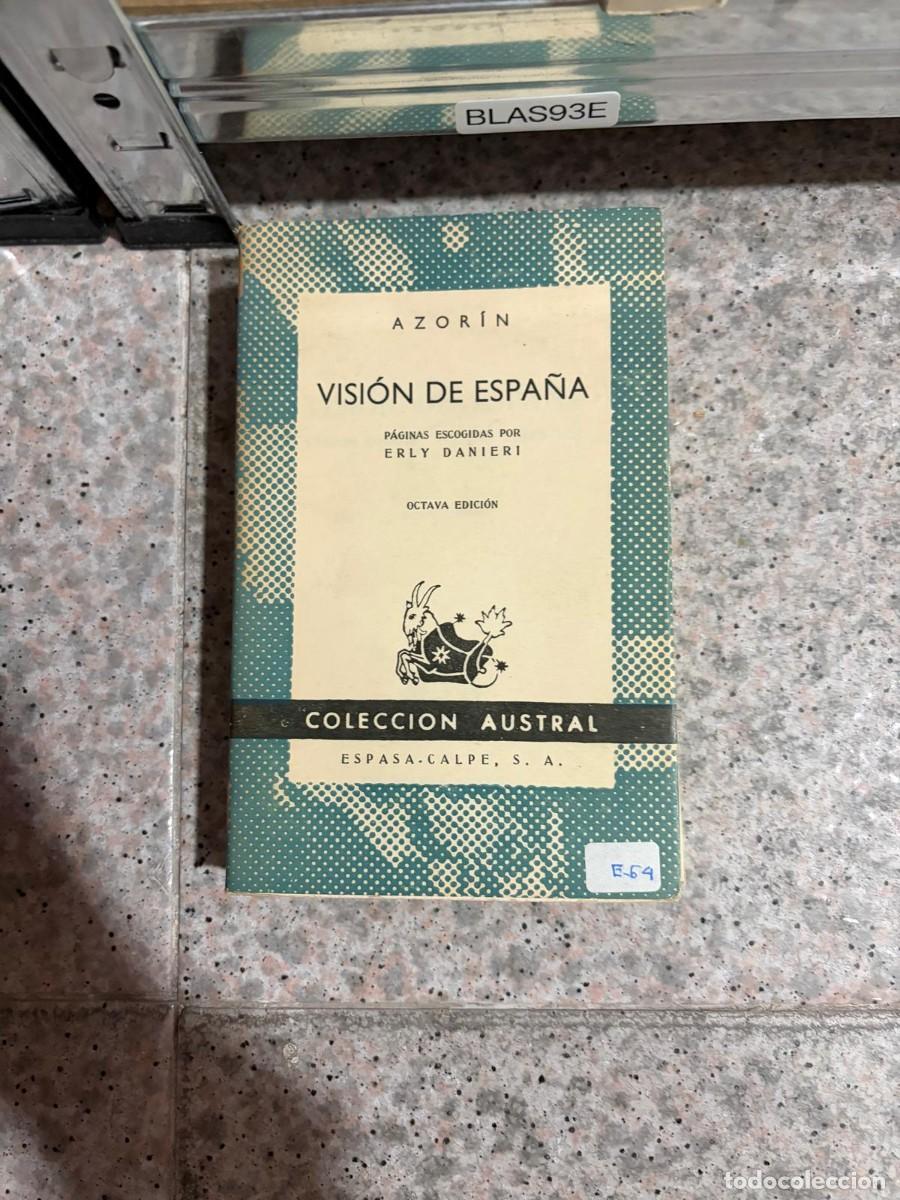 Gebrauchte B&uuml;cher: BLAS93E Visi&oacute;n de Espa&ntilde;a &mdash; Azor&iacute;n (selecci&oacute;n de Erly Danieri) &mdash; Espasa-Calpe (Colecci&oacute;n Austral).