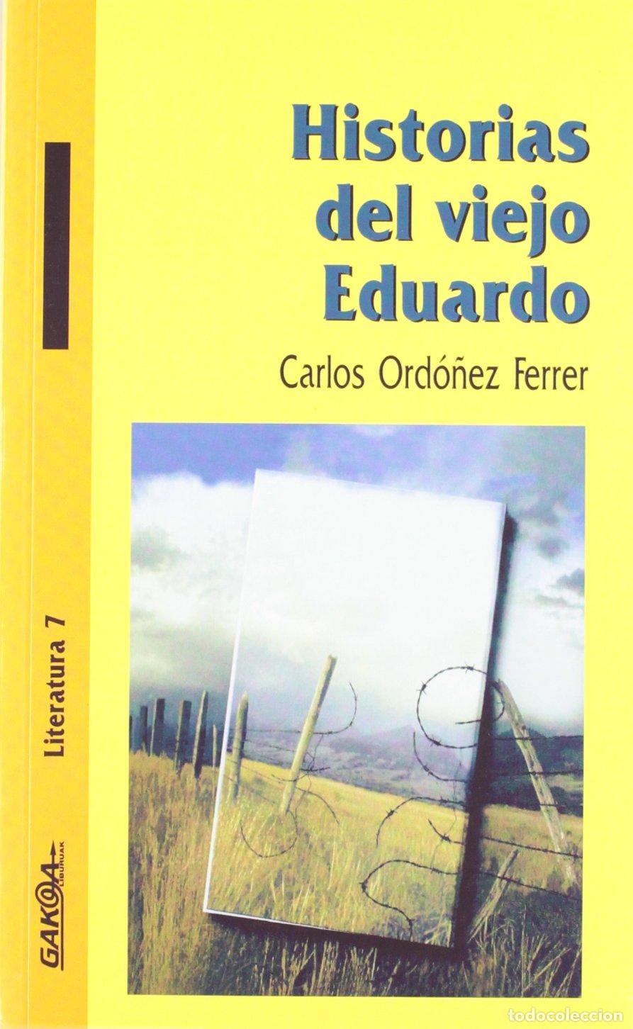 Gebrauchte B&uuml;cher: Historias del viejo Eduardo
