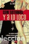 Second hand books: Con sotanas y a lo loco