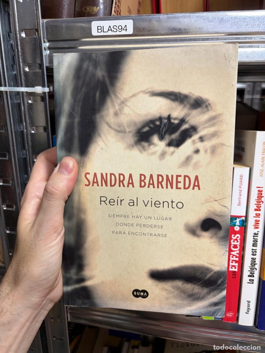 Libros de segunda mano: BLAS94 Re&iacute;r al viento &mdash; Sandra Barneda &mdash; Suma.