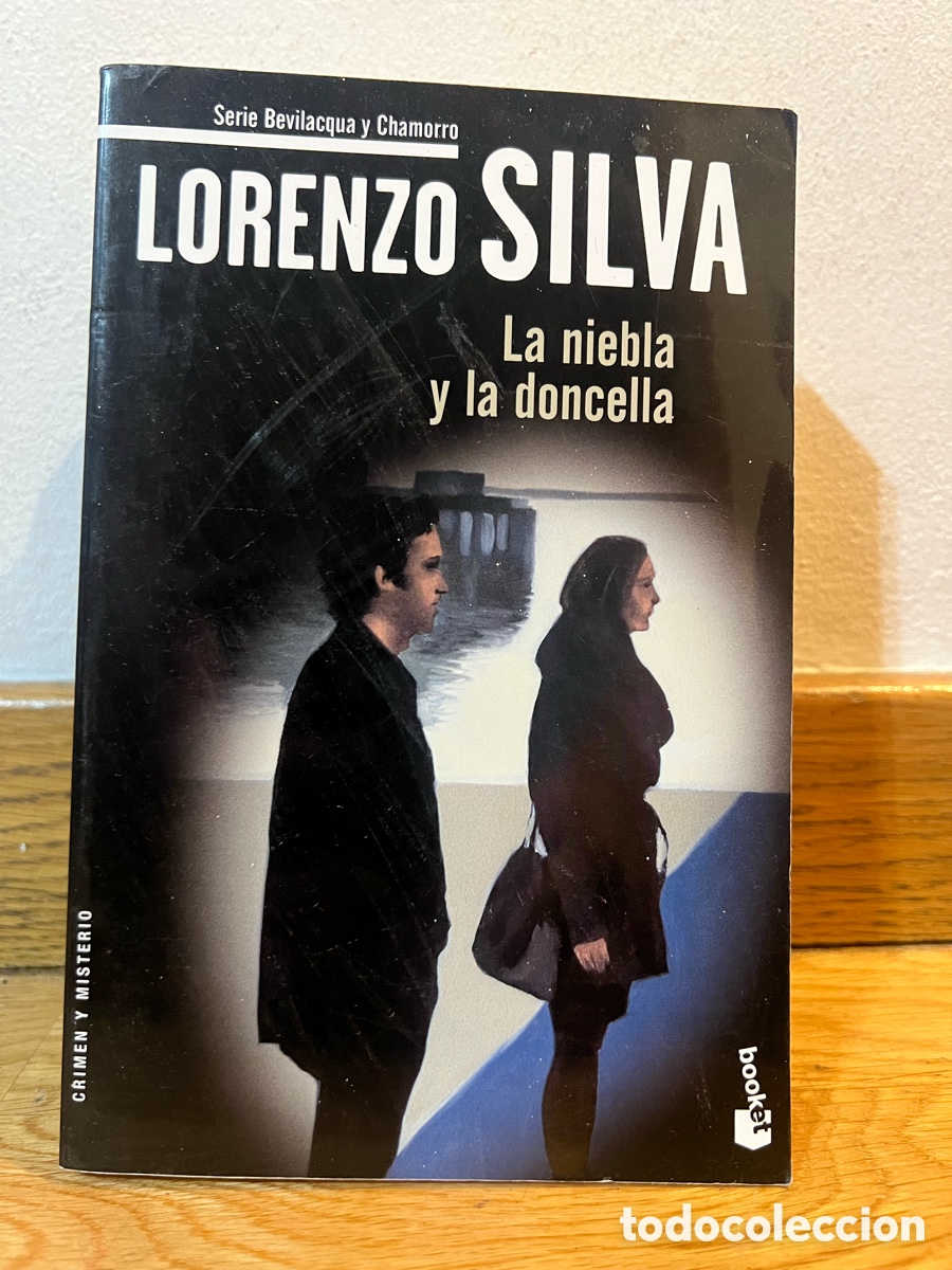 Libros de segunda mano: LORENZO SILVA La niebla y la doncella