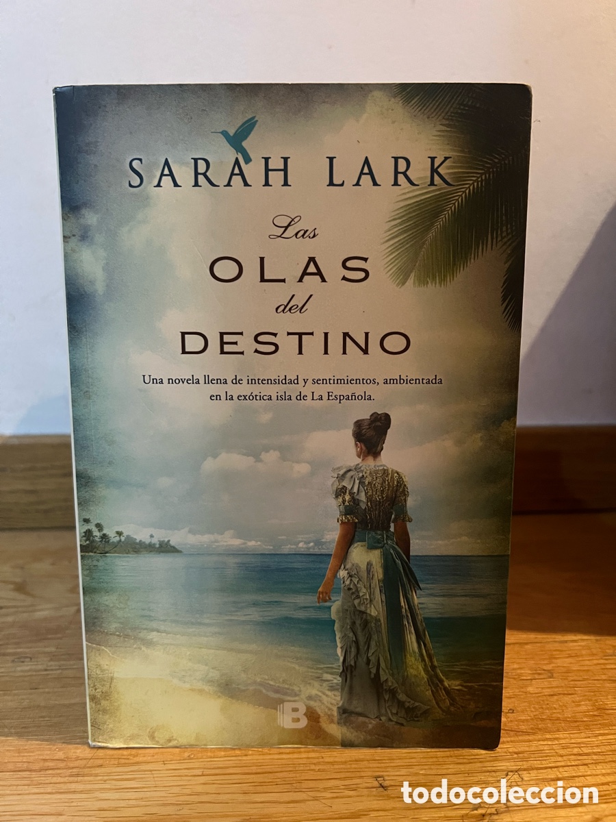 Libros de segunda mano: SARAH LARK Las OLAS del DESTINO