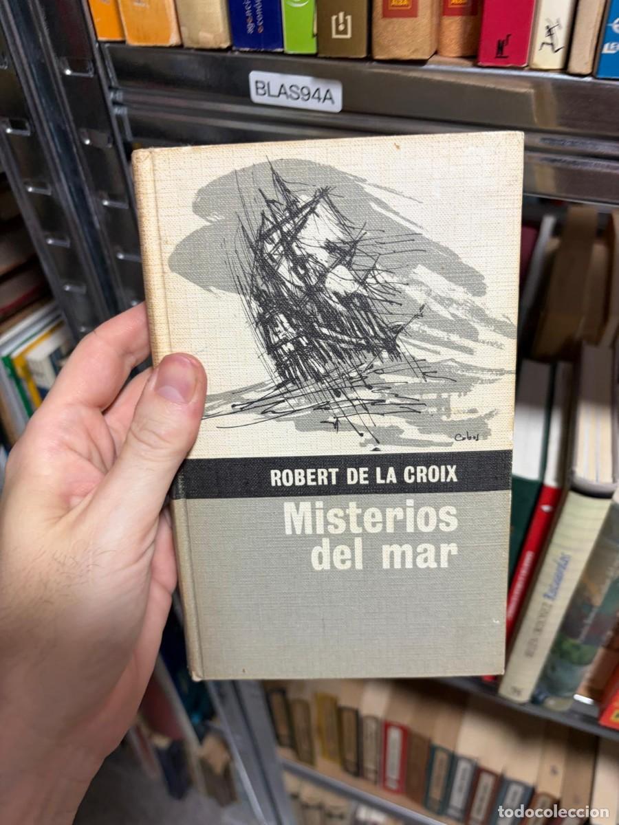 Libros de segunda mano: BLAS94A Robert de la Croix, Misterios del mar.