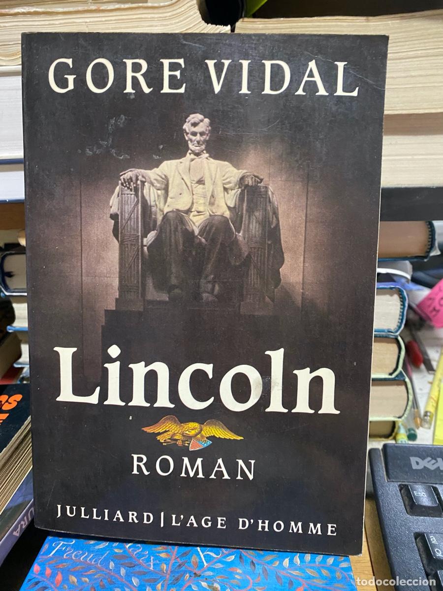 Libros de segunda mano: LINCOLN, GORE VIDAL, EDT. ROMAN