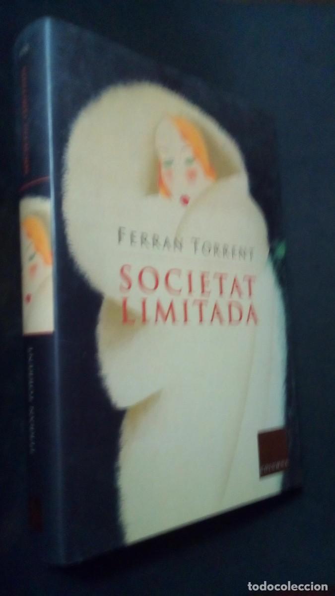 Gebrauchte B&uuml;cher: SOCIETAT LIMITADA-FERRAN TORRENT-COLUMNA-PRIMERA EDICI&Oacute; 2002-EN CATAL&Aacute;N-COMO NUEVO