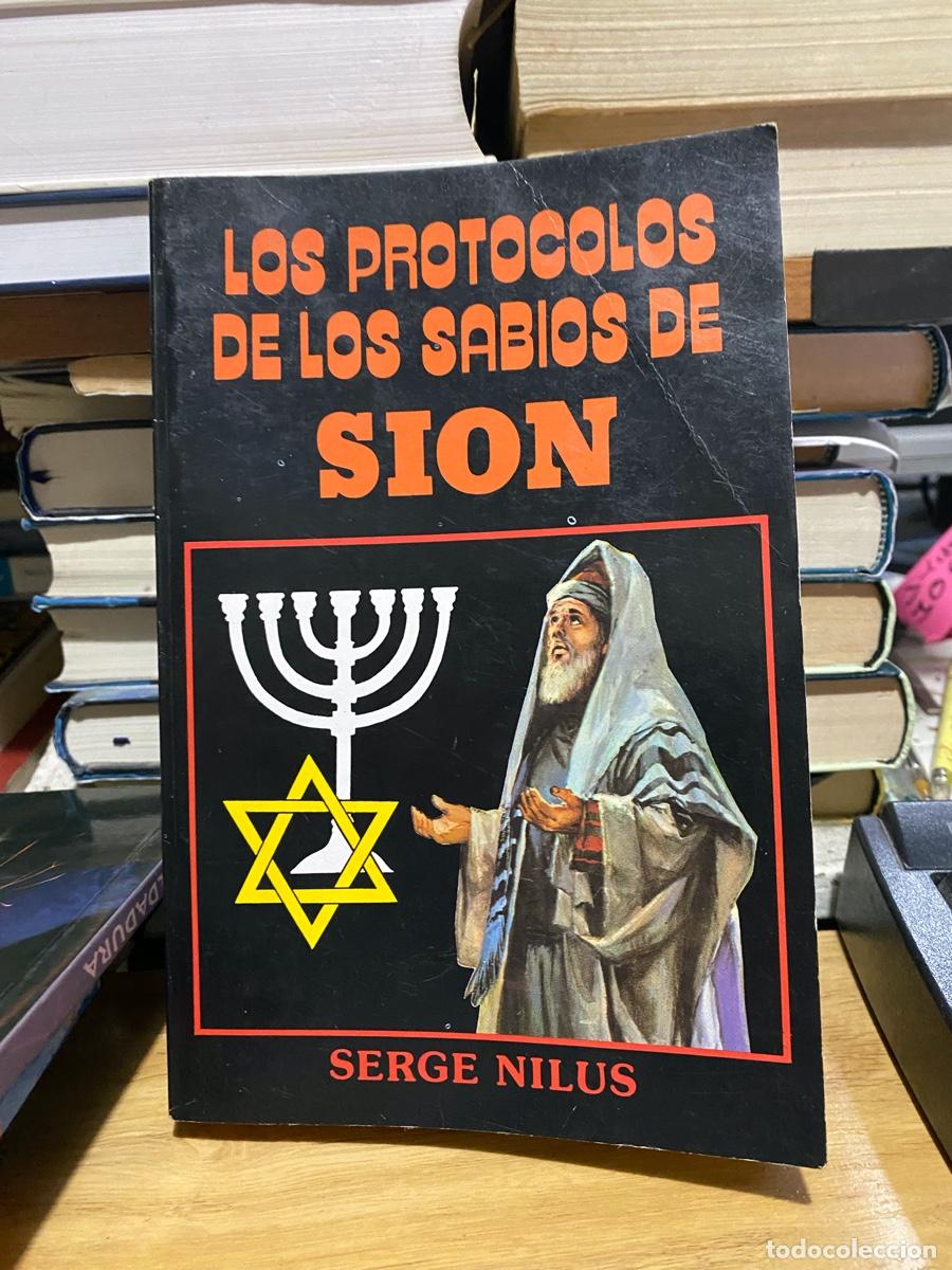 Libros de segunda mano: LOS PROTOCOLOS DE LOS SABIOS DE SION, SERGE NILUS