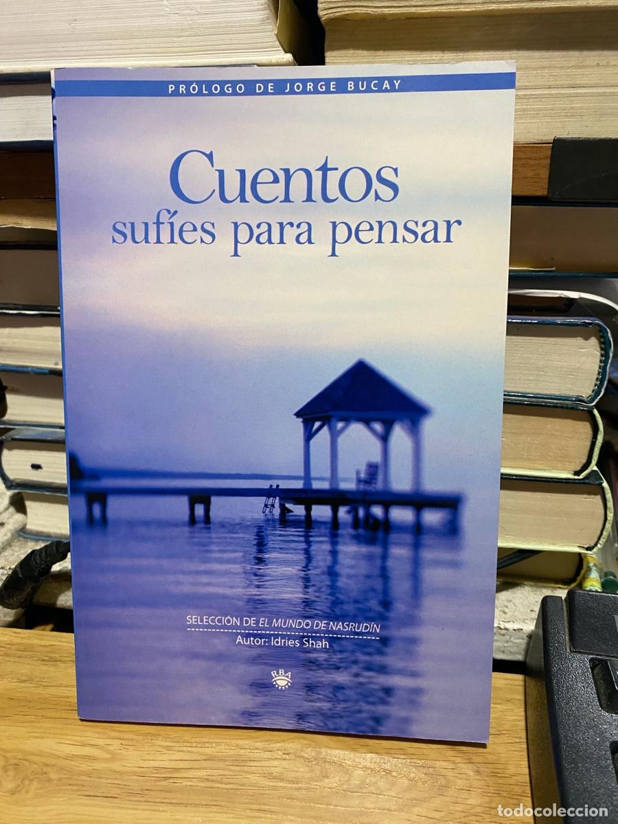 Libros de segunda mano: CUENTOS SUFIES PARA PENSAR, IDRIES SHAH, EDT. RBA