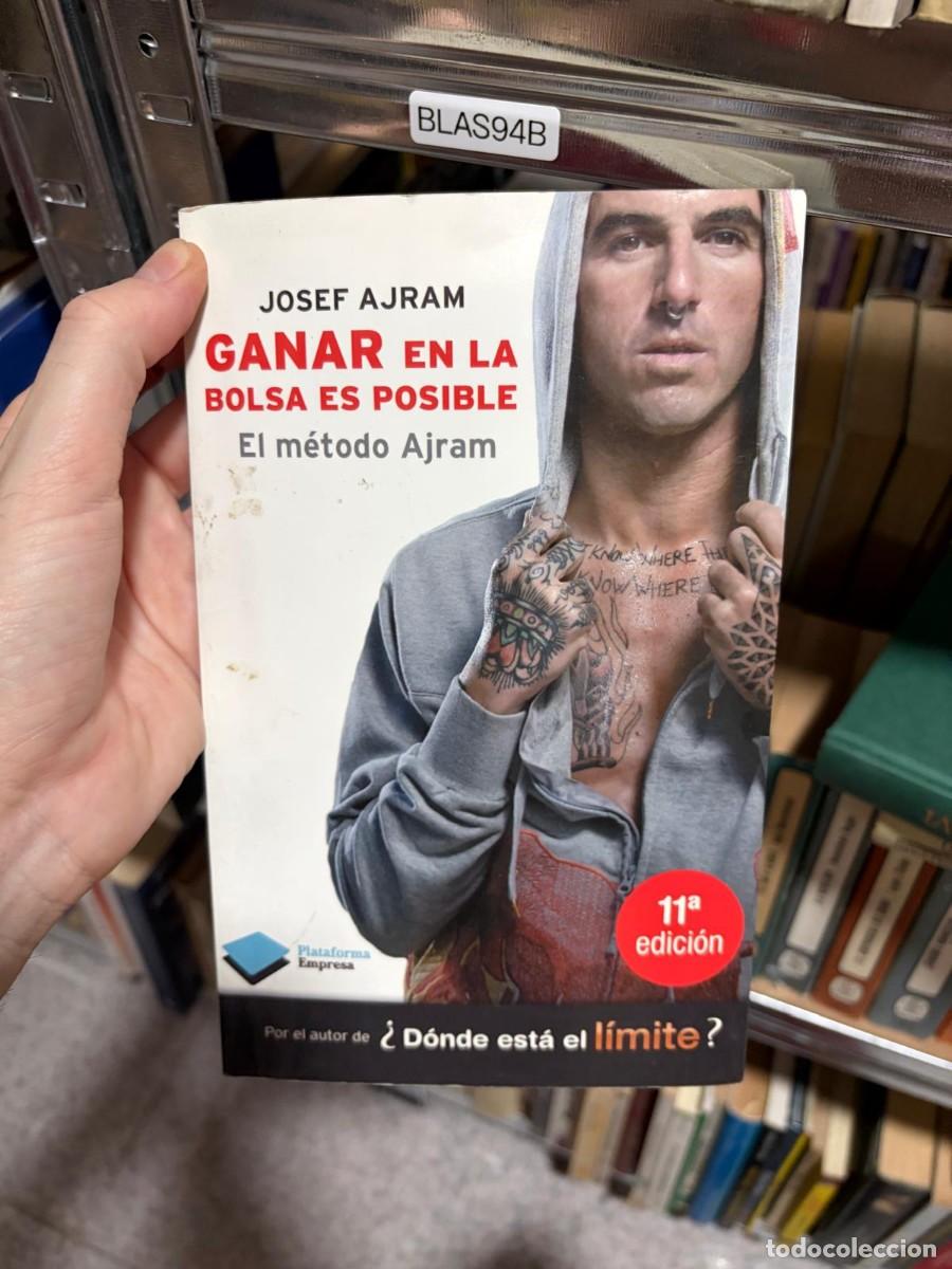 Gebrauchte B&uuml;cher: BLAS94B Josef Ajram, Ganar en la bolsa es posible: El m&eacute;todo Ajram, Plataforma Empresa.