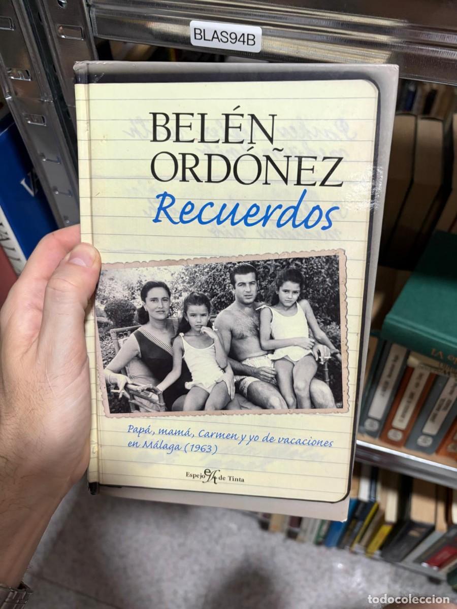 Gebrauchte B&uuml;cher: BLAS94B Bel&eacute;n Ord&oacute;&ntilde;ez, Recuerdos, Espejo de Tinta.
