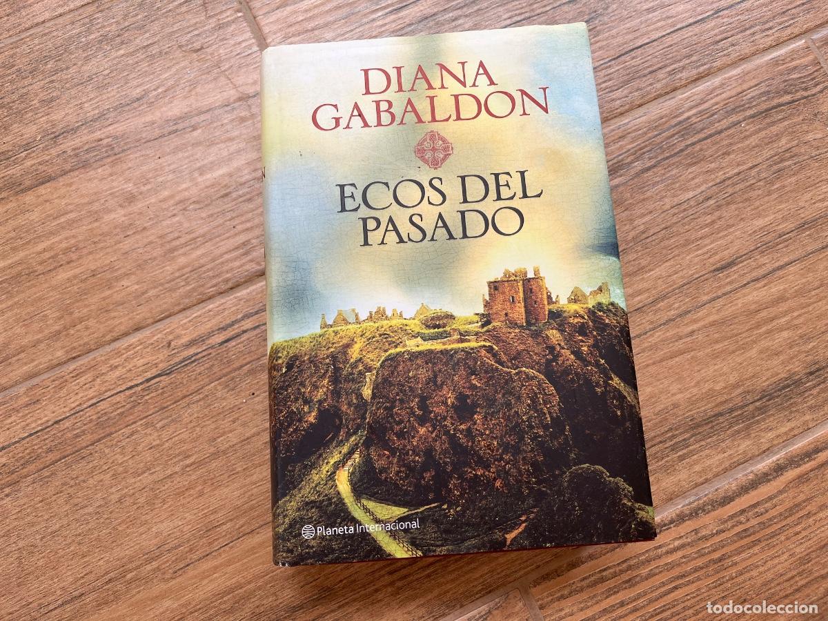 Second hand books: Ecos del pasado, de Diana Gabald&oacute;n. Tapa dura. 1&ordf; edici&oacute;n.