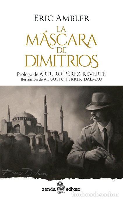 Second hand books: La m&aacute;scara de Dimitrios. - Ambler, Eric.