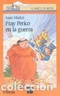 Libri di seconda mano: Fray Perico en la guerra. - Mu&ntilde;oz, Juan.