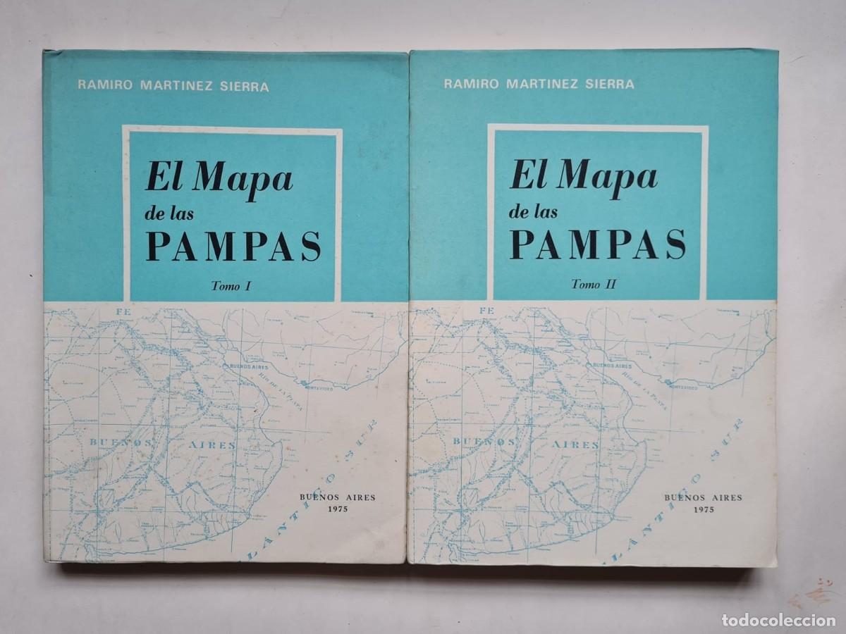 Libros de segunda mano: El Mapa de las Pampas, 2 tomos, Ramiro Martinez Sierra