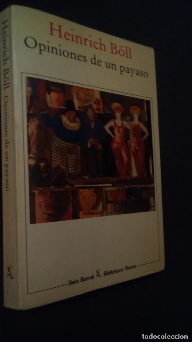 Libros de segunda mano: OPINIONES DE UN PAYASO-HEINRICH B&Ouml;LL-SEIX BARRAL-COMO NUEVO