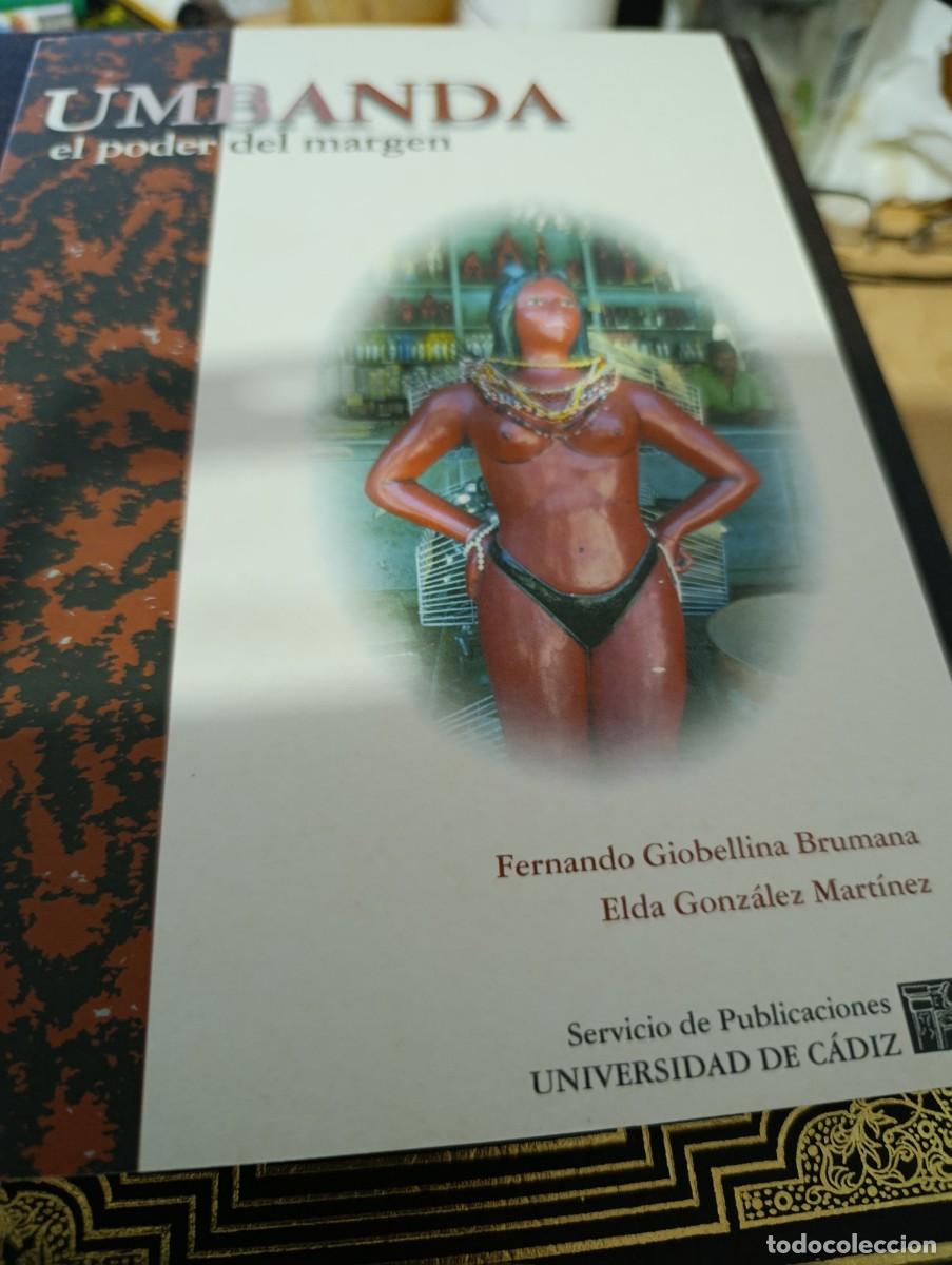 Libros de segunda mano: UMBANDA EL PODER DEL MARGEN. FERNANDO GIOBELLINA BRUMANA EST28B3