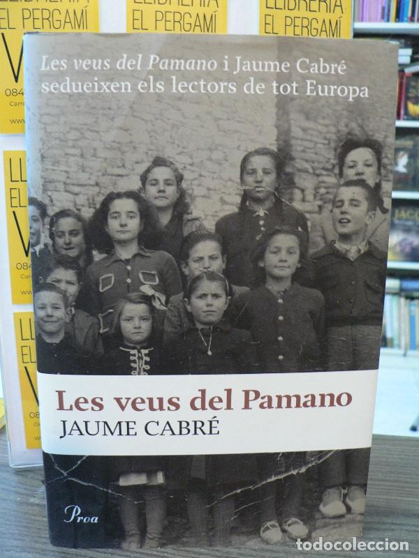 Libros de segunda mano: Les Veus del Pamano - Cabre, Jaume - Proa - A Tot Vent-tela