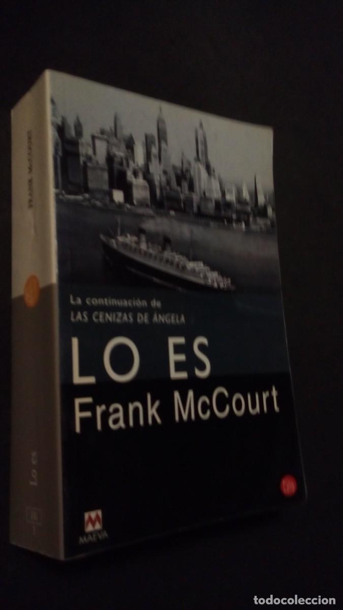 Libros de segunda mano: LO ES-FRANK MCCOURT-LA CONTINUACI&Oacute;N DE LAS CENIZAS DE &Aacute;NGELA-COMO NUEVO